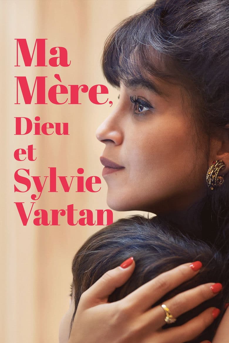 Affiche du film Ma mère, Dieu et Sylvie Vartan